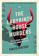 The Labyrinth House Murders