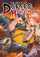 The Legend of Dororo and Hyakkimaru - Vol. 3