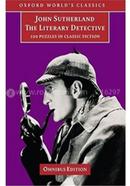 The Literary Detective :100 Puzzles in Classic Fiction