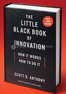 The Little Black Book of Innovation