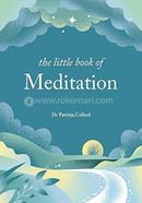 The Little Book of Meditation