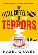 The Little Coffee Shop of Terrors