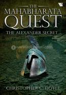 The Mahabharata Quest : The Alexander Secret - 1