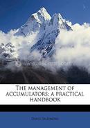 The Management Of Accumulators; A Practical Handbook