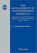 The Management of Transshipment Terminals