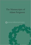 The Manuscripts of Adam Ferguson