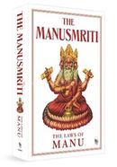 The Manusmriti: The Laws of Manu