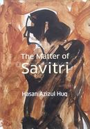 The Matter of Savitri