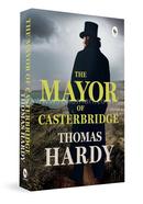 The Mayor of Casterbridge 