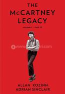 The McCartney Legacy: Volume 1: 1969 – 73