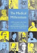 The Medical Millennium