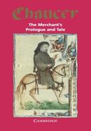 The Merchant's Prologue and Tale (Selected Tales from Chaucer)