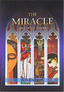 The Miracle And Other Stories