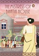 The Mistress of Bhatia House
