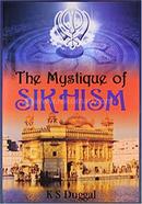 The Mystique Of Sikhism