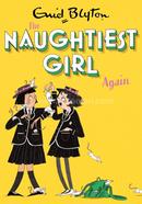 The Naughtiest Girl Again: Book 2