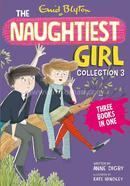 The Naughtiest Girl Collection 3 - Books 8-10