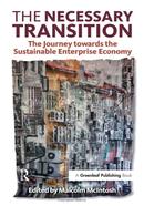 The Necessary Transition - The Journey towards the Sustainable Enterprise Economy