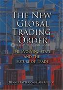 The New Global Trading Order