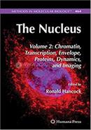 The Nucleus - Methods in Molecular Biology: 464 