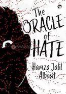 The Oracle Of Hate