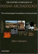 The Oxford Companion to Indian Archaeology 