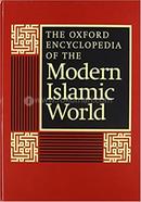 The Oxford Encyclopedia of the Modern Islamic World