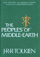 The Peoples of Middle Earth: Volume 12