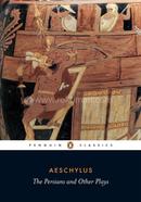 The Persians and Other Plays
