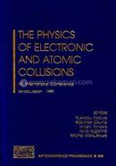 The Physics Of Electronic And Atomic Collisions - Volume-500