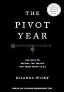 The Pivot Year