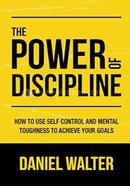 The Power of Discipline