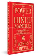 The Power of Hindu Mantras: Echoes of the Divine