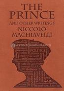 The Prince And Other Writings