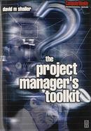 The Project Manager's Toolkit