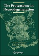 The Proteasome in Neurodegeneration