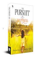 The Pursuit of Happiness