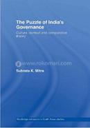 The Puzzle of India's Governance: Culture, Context and Comparative Theory