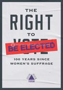 The Right to Be Elected