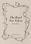 The Road Not Taken