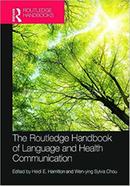 The Routledge Handbook of Language and Health Communication