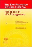 The San Francisco General Hospital Handbook of HIV Management