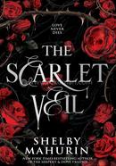 The Scarlet Veil - Love Never Dies