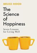 The Science of Happiness