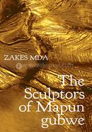 The Sculptors of Mapungubwe