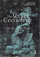 The Secret Cemetery