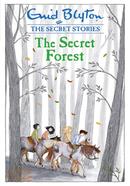 The Secret Forest - Book 3