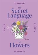 The Secret Language of Flowers