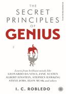 The Secret Principles of Genius