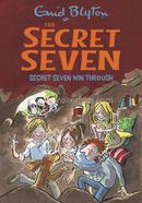 The Secret Seven: Secret Seven Win Through :7